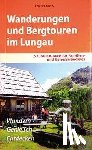 Buck, Dieter - Wanderungen und Bergtouren im Lungau