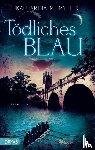 Mylius, Katharina M. - Tödliches Blau