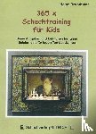 Brunthaler, Heinz - 365 x Schachtraining für Kids