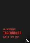 Mühsam, Erich - Tagebücher. Band 02