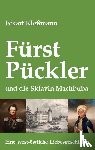 Kleßmann, Eckart - Fürst Pückler und die Sklavin Machbuba