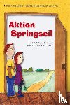 Homeier, Schirin, Siegmann-Schroth, Barbara - Aktion Springseil