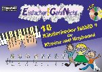 Leuchtner, Martin, Waizmann, Bruno - Einfacher!-Geht-Nicht: 16 Kinderlieder BAND 1 - für Klavier und Keyboard mit CD