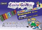 Leuchtner, Martin, Waizmann, Bruno - Einfacher!-Geht-Nicht: Kinderlieder für das SONOR GS Kinder Glockenspiel (C-DUR) mit CD