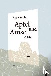 Nendza, Jürgen - Apfel und Amsel