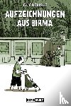Delisle, Guy - Aufzeichnungen aus Birma