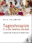  - Tageshospize - Orte der Gastfreundschaft
