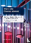 Fischer-Henningsen, Doris, Harrer, Roswitha - Wenn die Chemie stimmt