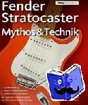Balmer, Paul - Fender Stratocaster - Mythos & Technik