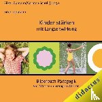 Löpmann, Silke - Kinder stärken mit Langzeitwirkung