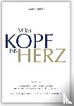 Bühler, Franz X. - Vom Kopf ins Herz