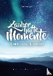 Rieger, Gisela - Zauberhafte Momente