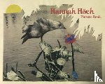 Hoch, Hannah, Luyken, Gunda - Hannah Hoch