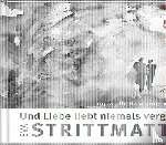 Strittmatter, Eva - Und Liebe liebt niemals vergebens