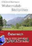 Semmler, Dieter - Wohnmobil-Stellplätze 06. Österreich - Ferienlandschaften