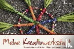 Freitag, Bärbel - Meine Kreativwerkstatt