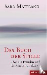 Maitland, Sara - Das Buch der Stille