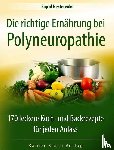 Nesterenko, Sigrid - Die richtige Ernährung bei Polyneuropathie