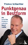 Schlechter, Thomas - Punktgenau in Bestform