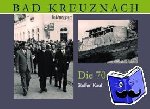 Kaul, Steffen - Bad Kreuznach. Die 70er Jahre