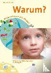 Scheidt, Alexander - Warum? Kinder erklären sich die Welt. Sprachförderung mit Philosophie im Kindergarten