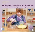 Bostelmann, Antje, Fink, Michael - Aktionstabletts - Experimente und Spielangebote
