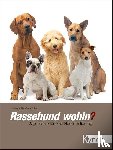 Wachtel, Hellmuth - Rassehund wohin?