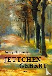 Hermann, Georg - Jettchen Gebert