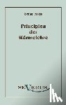 Mach, Dr Ernst - Die Principien der Warmelehre