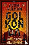 Strugatzki, Arkadi, Strugatzki, Boris - Bykow-Trilogie 1. Atomvulkan Golkonda