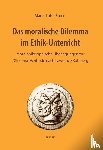 Raters, Marie-Luise - Das moralische Dilemma im Ethik-Unterricht