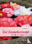 Haikal, Mustafa - Der Kamelienwald