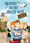 Groeper, Kerstin, Bieber-Geske, Steffi - Abenteuer an der Lübecker Bucht - Lilly, Nikolas und die Ostseedindianer
