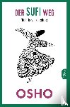 Osho - Der Sufi-Weg