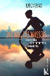 Jonas, Katrin - Der Weg des Wassers - Frauen meditieren anders