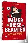 Burgwächter, Till - Immer diese Beamten