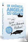 Rott, Moritz - 111 Gründe, angeln zu gehen