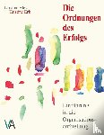 Erb, Kristine, Alex, Kristine - Die Ordnungen des Erfolgs