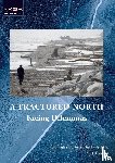  - A Fractured North