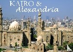  - Kairo & Alexandria - Ein Bildband