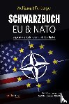 Effenberger, Wolfgang - Schwarzbuch EU & NATO