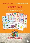 Holten, Claudia von, Buschhorn-Walter, Juliane - Superauge: Amiguitos - cuadernillo extra superojo / Arbeitsheft extra