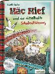 Becker, Carola - Mäc Mief und die rätselhafte Schafentführung