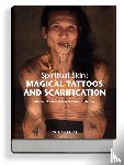 Krutak, Lars - Magical Tattoos & Scarification