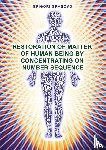 Grabovoi, Grigori - Restoration of Matter of Human Being by Concentrating on Number Sequence