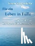 Langendörfer, Simone - Für ein Leben in Fülle