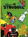 Bailly, Pierre, Fraipont, Céline - Kleiner Strubbel - Kramik der Halunke