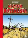 Crumb, Robert - Mister Nostalgia