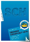 Willikonsky, Ariane - Übungen für den Laut SCH