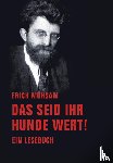 Mühsam, Erich - Das seid ihr Hunde wert!